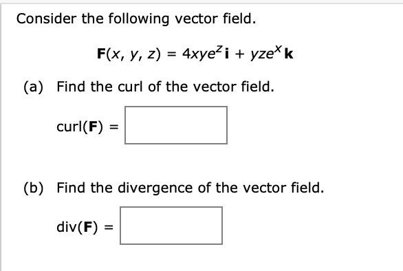 Solved Consider The Following Vector Field Chegg