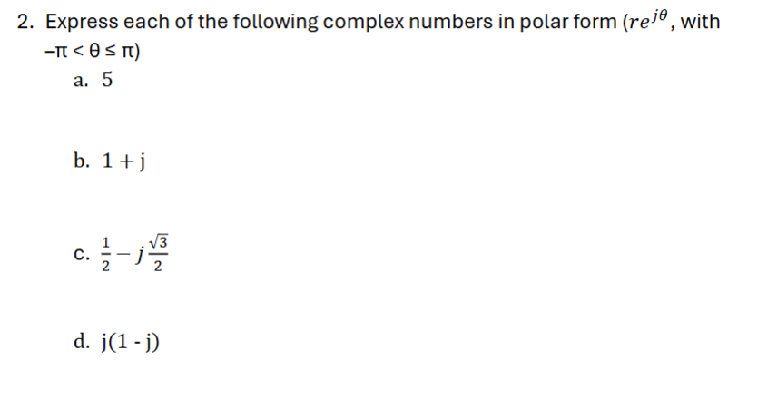 Express Each Of The Following Complex Numbers In Chegg