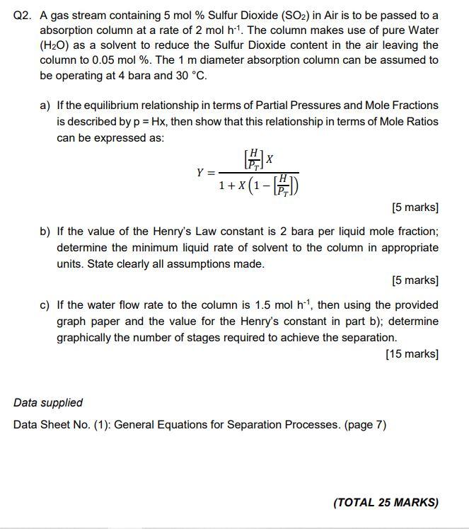 Solved Q A Gas Stream Containing Mol Sulfur Dioxide Chegg