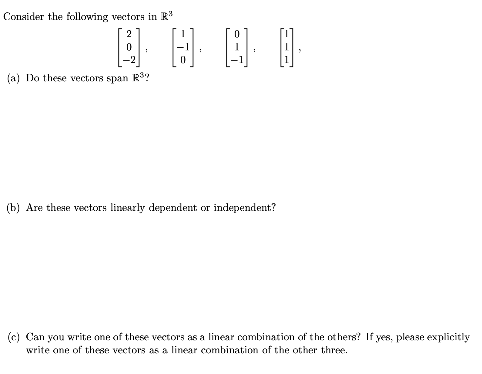 Solved Consider The Following Vectors In R3 Chegg