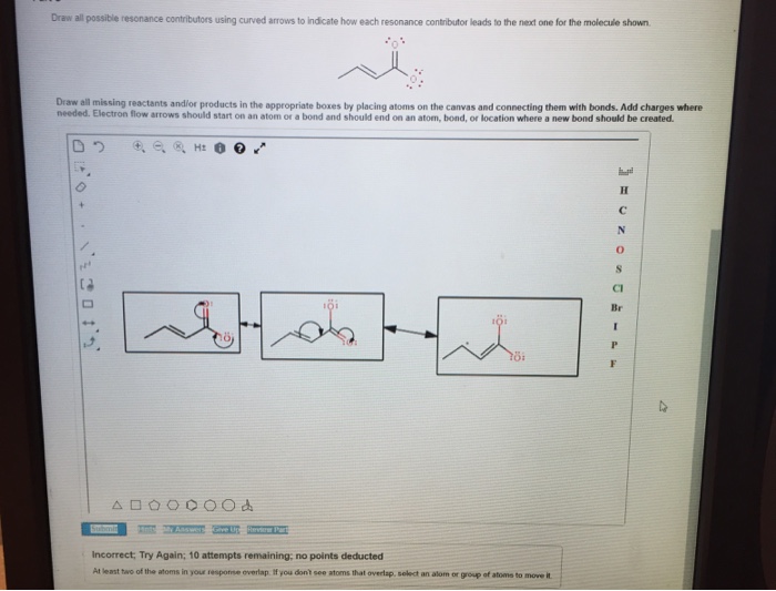 Solved Draw All Possible Resonance Contributors Using Curved Chegg