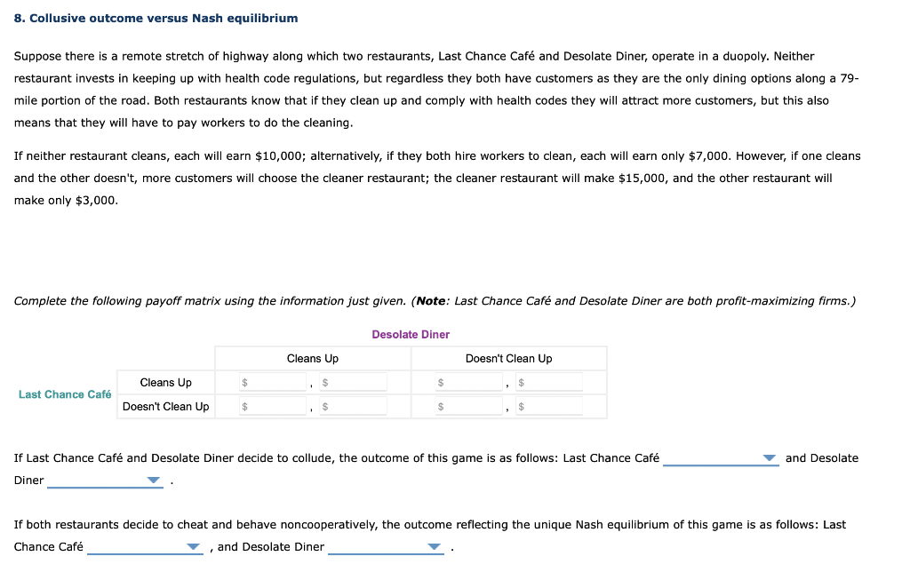 Solved 8 Collusive Outcome Versus Nash Equilibrium Suppose Chegg