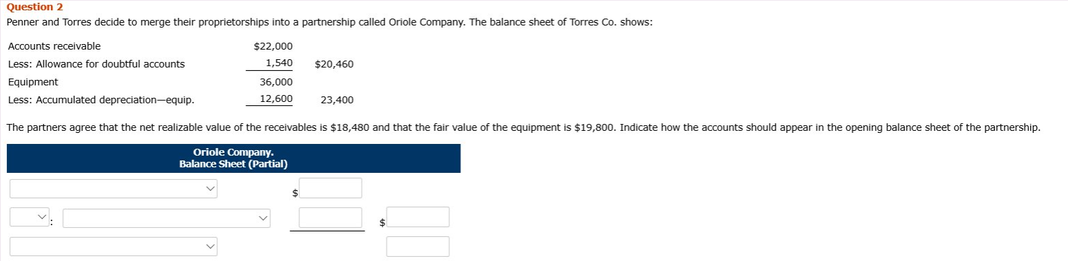 Solved Question 2 Penner And Torres Decide To Merge Their Chegg