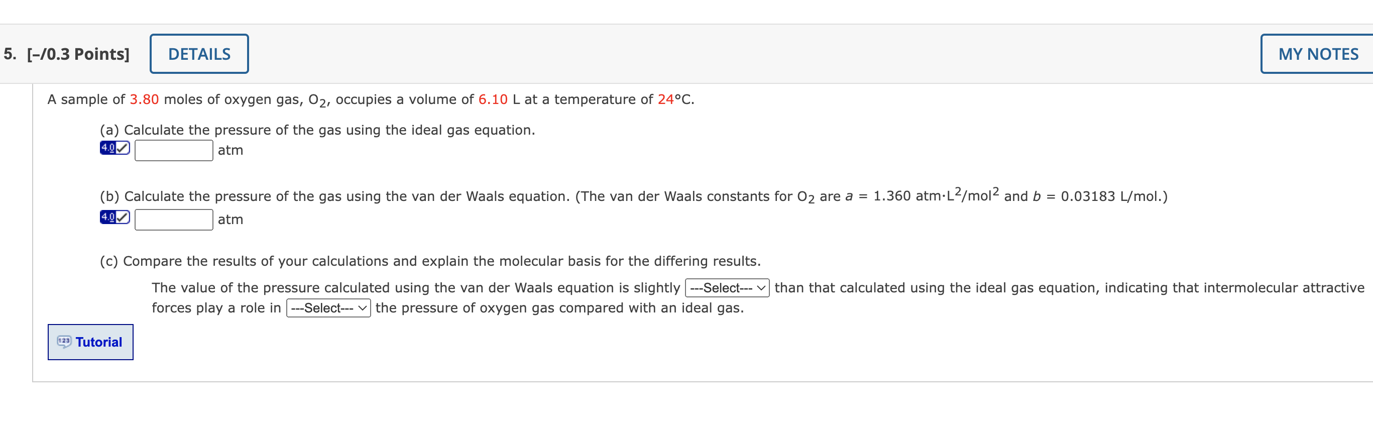 Solved A Sample Of Moles Of Oxygen Gas O Occupies A Chegg