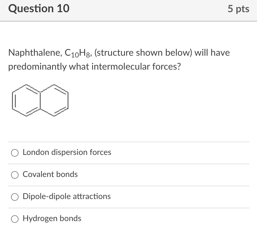 Solved Naphthalene C H Structure Shown Below Will Have Chegg