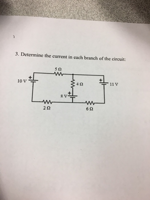 Solved Determine The Current In Each Branch Of The Circuit Chegg