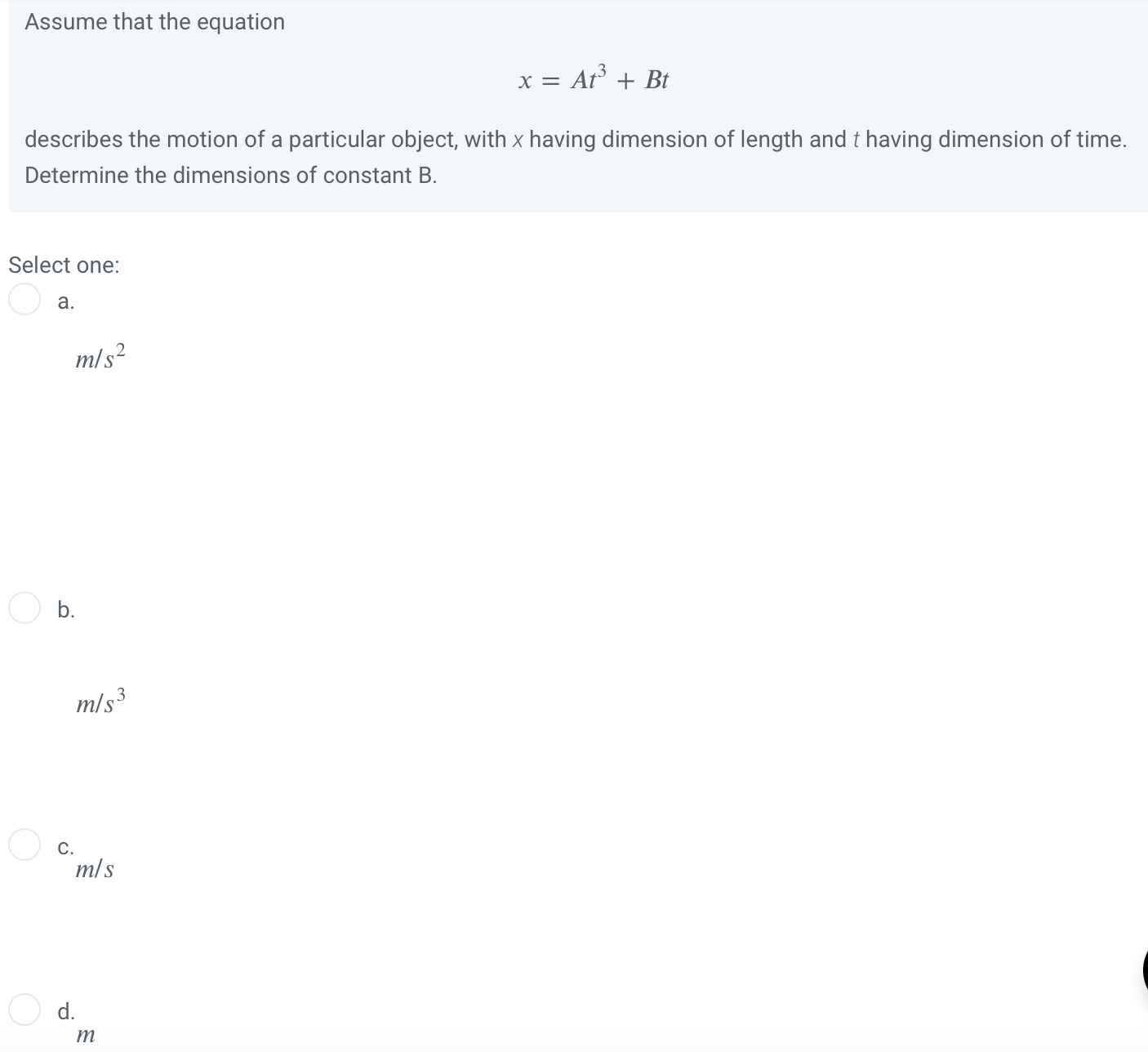 Solved Assume That The Equation X At3 Bt Describes The Chegg