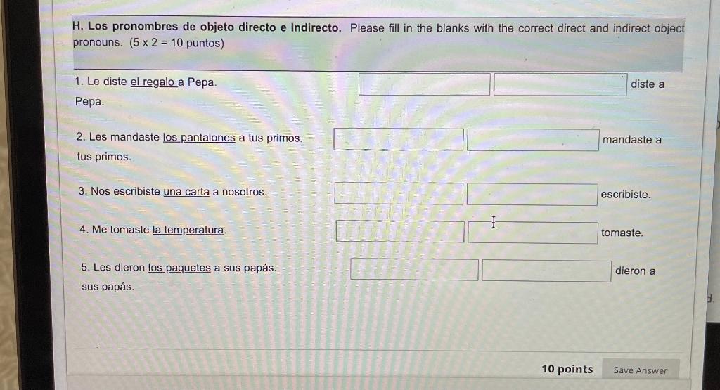 H Los Pronombres De Objeto Directo E Indirecto Chegg