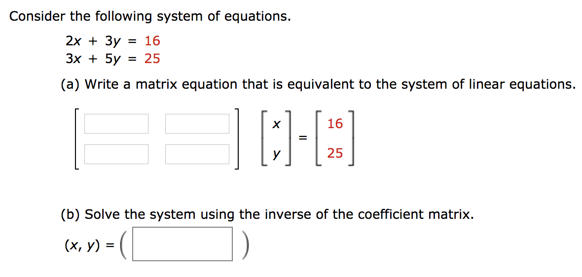 Solved Consider The Following System Of Equations X Y Chegg