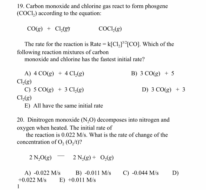 Solved 19. Carbon Monoxide And Chlorine Gas React To Form...