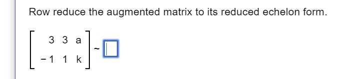 Solved Row Reduce The Augmented Matrix To It S Reduced Chegg