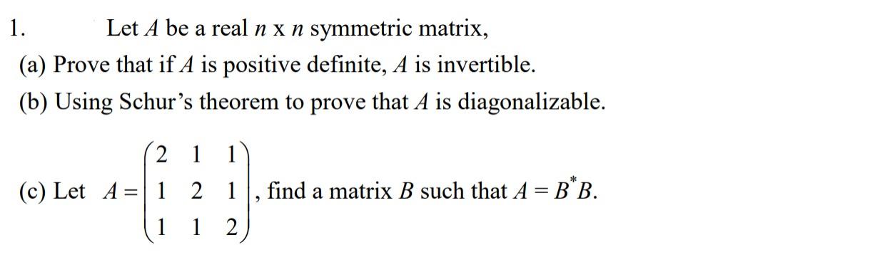 Solved Let A Be A Real Nxn Symmetric Matrix A Prove Chegg