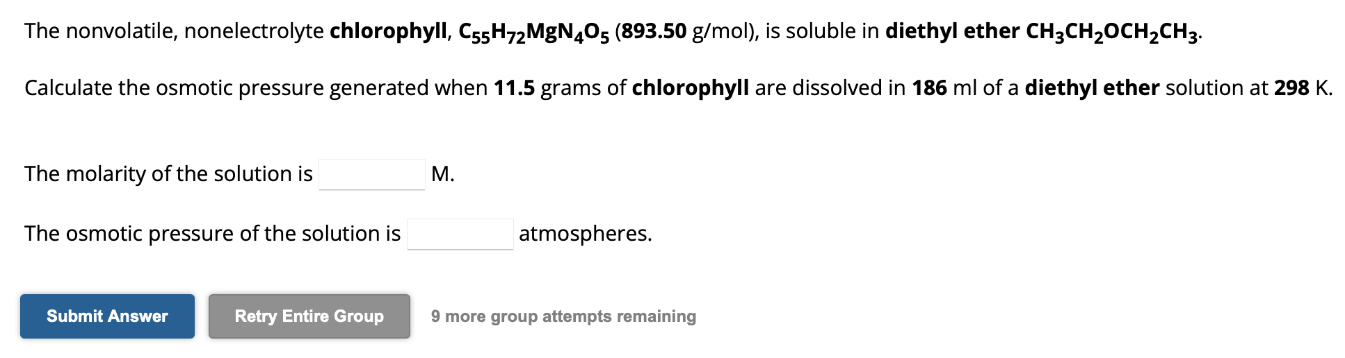 Solved The Nonvolatile Nonelectrolyte Chlorophyll Chegg