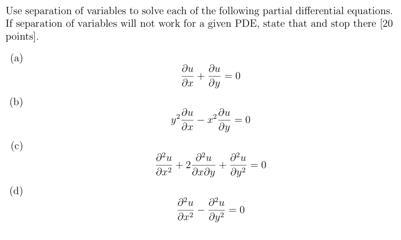 Solved Use Separation Of Variables To Solve Each Of The Chegg