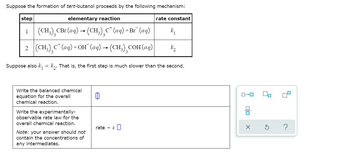 Solved Suppose The Formation Of Tert Butanol Proceeds By The Chegg