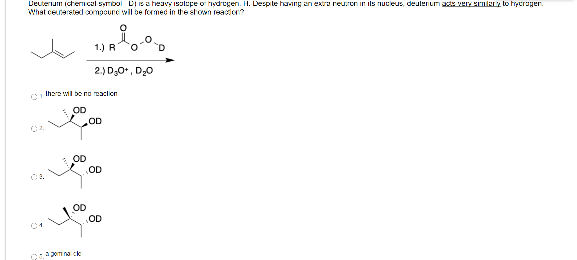 Solved Deuterium Chemical Symbol D Is A Heavy Isotope Of Chegg