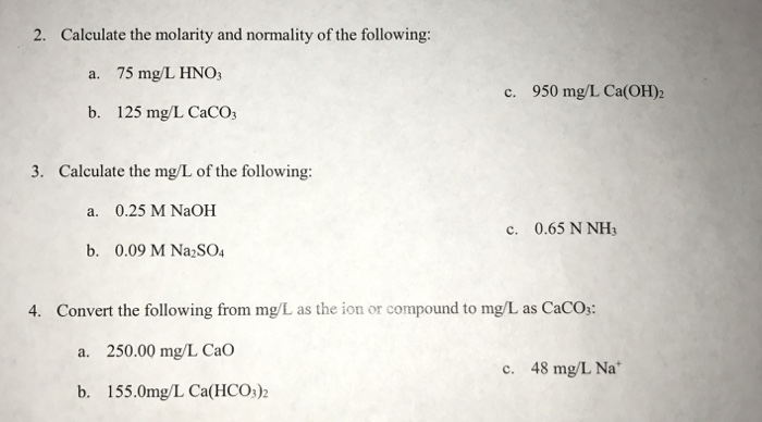 Solved Calculate The Molarity And Normality Of The Chegg