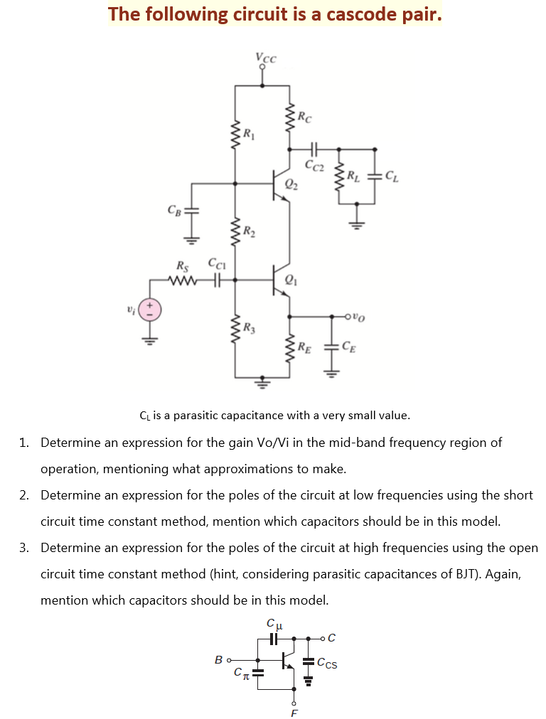 Solved The Following Circuit Is A Cascode Pair Rc R Cc Chegg