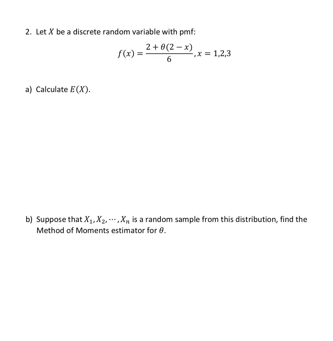 Solved 2 Let X Be A Discrete Random Variable With Pmf Chegg