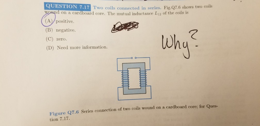 Solved QUESTION 7 17 Two Coils Connected In Series Fig Q7 6 Chegg