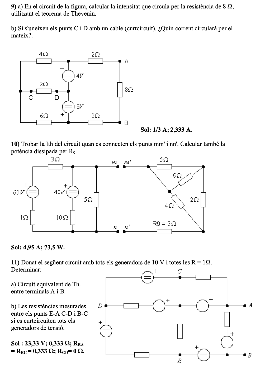 Solved 9 A En El Circuit De La Figura Calcular La Chegg