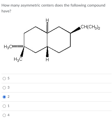 Solved How Many Asymmetric Centers Does The Following Chegg