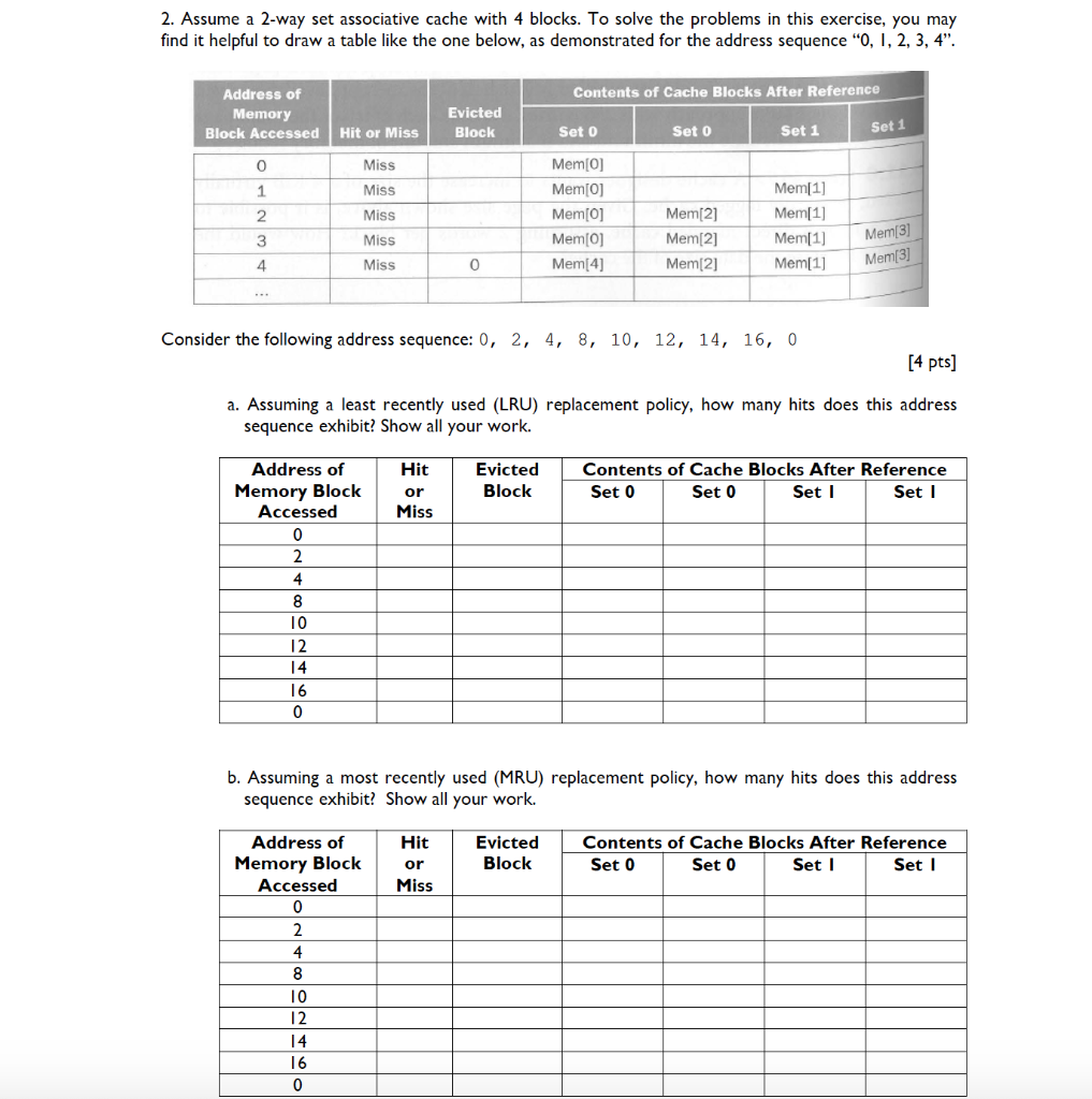 Assume A Way Set Associative Cache With Chegg