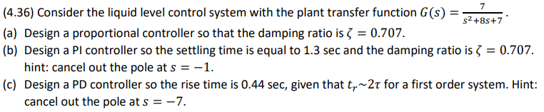 Solved 7 4 36 Consider The Liquid Level Control System Chegg