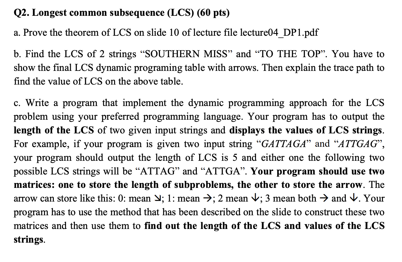 Q2 Longest Common Subsequence LCS 60 Pts A Chegg Chegg