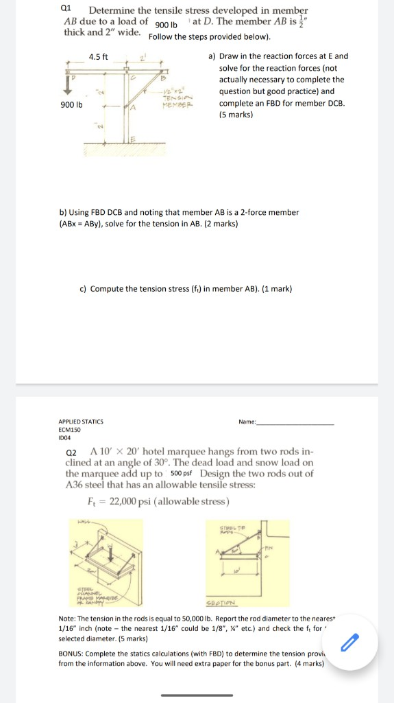 Solved 01 Determine The Tensile Stress Developed In Member Chegg