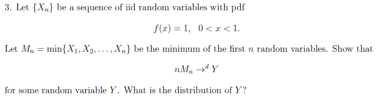 Solved Let Xn Be A Sequence Of Iid Random Variables Chegg