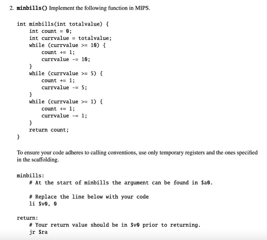 Solved 2 Minbills Implement The Following Function In Chegg