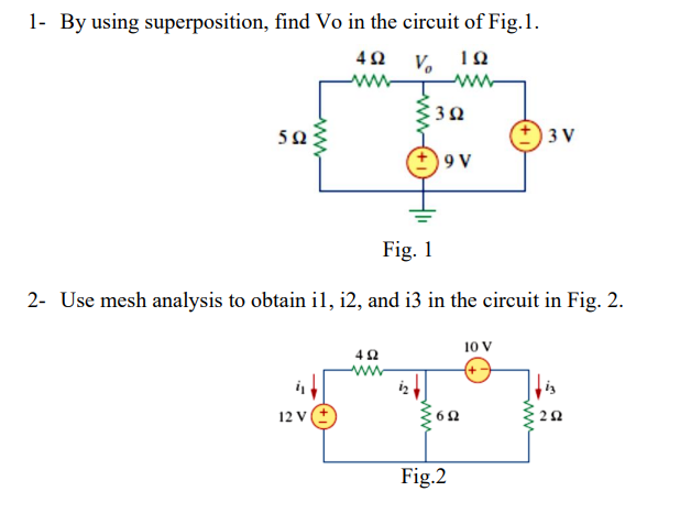 Solved By Using Superposition Find Vo In The Circuit Of Chegg