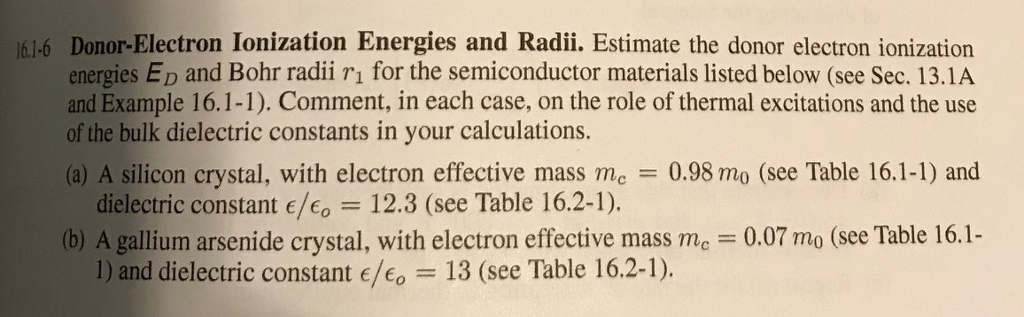 Solved Donor Electron Ionization Energies And Radii Chegg