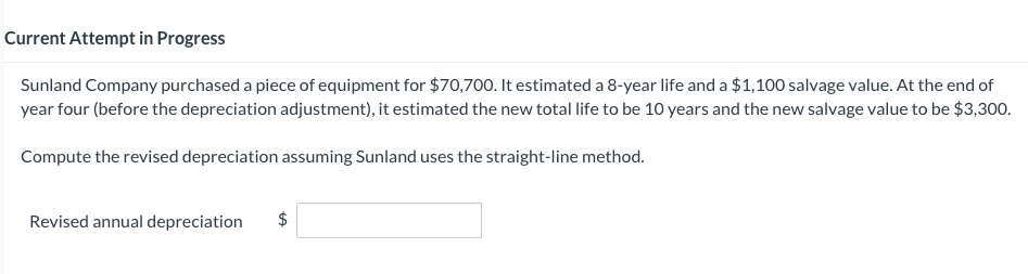 Solved Sunland Company Purchased A Piece Of Equipment For Chegg