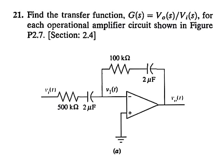 Solved Find The Transfer Function G S Vo S Vi S Chegg