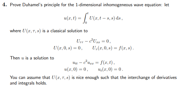 Prove Duhamel S Principle For The Dimensional Chegg