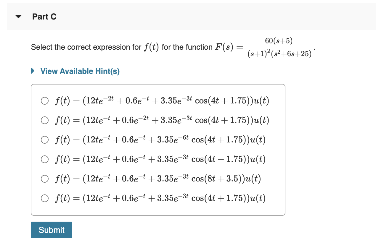 Solved Part A Select The Correct Expression For F T For The Chegg