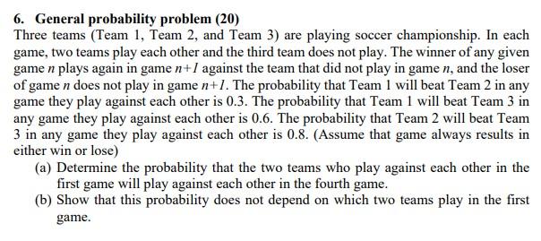 Solved General Probability Problem Three Teams Team Chegg