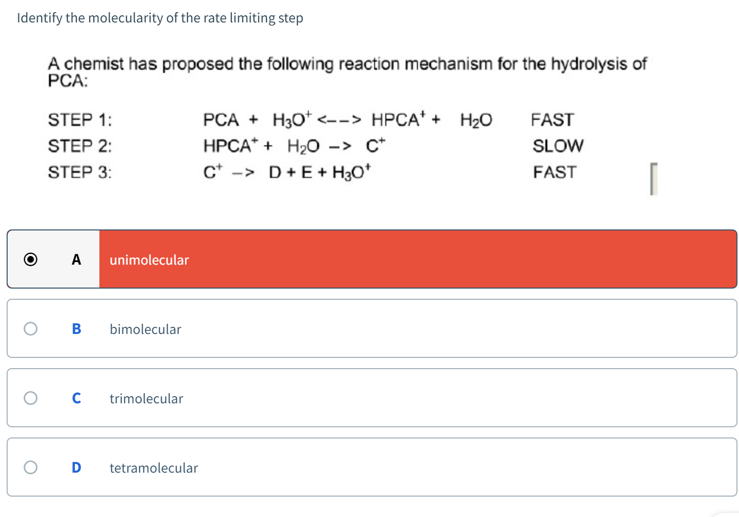 Solved Identify The Molecularity Of The Rate Limiting Step A Chegg