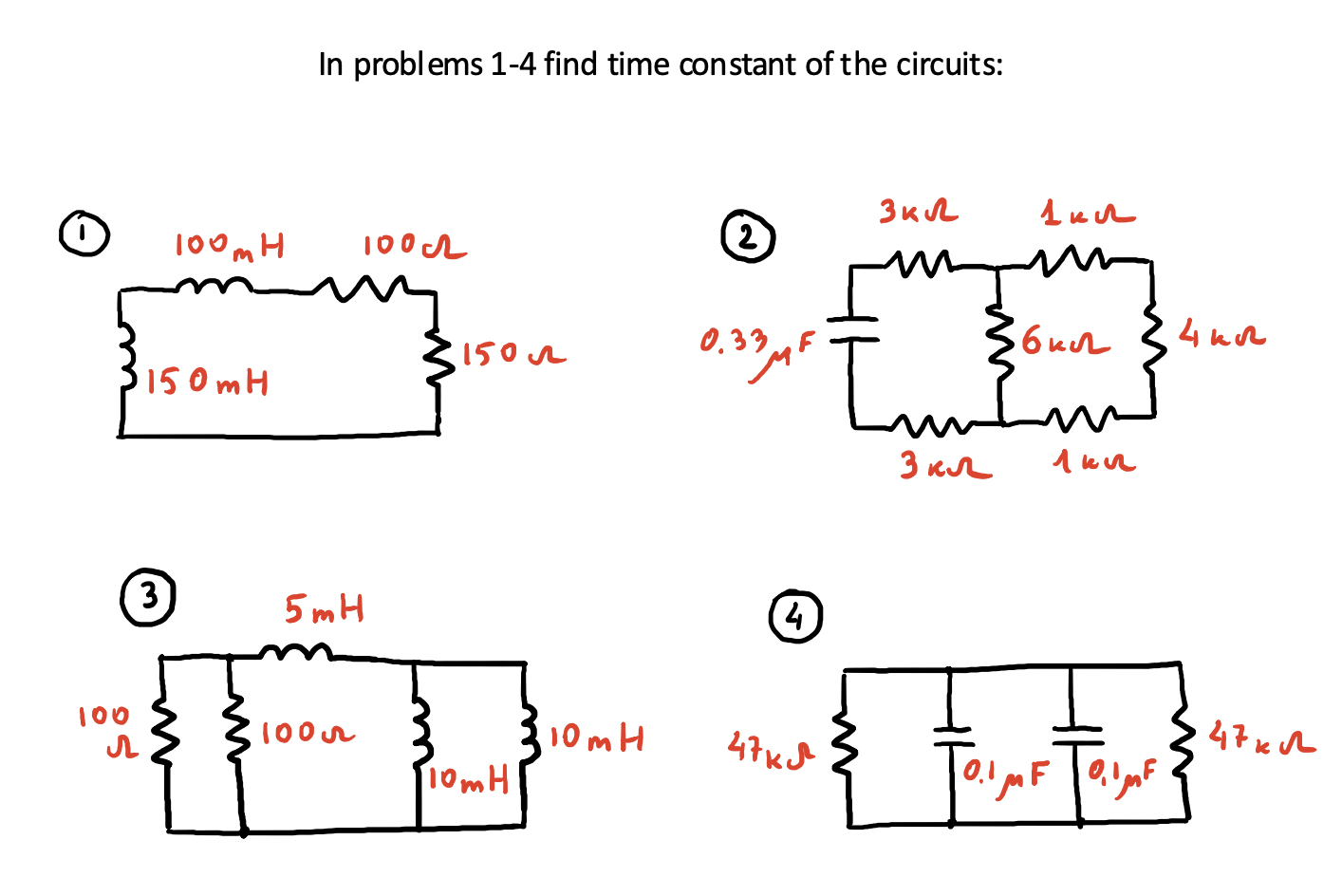 Solved In Problems Find Time Constant Of The Circuits Chegg