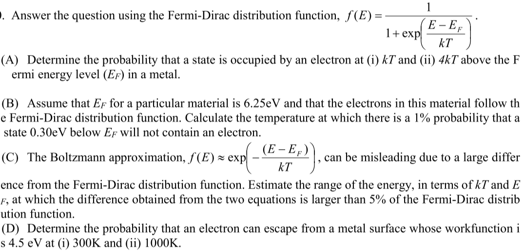 Solved Answer The Question Using The Fermi Dirac Chegg