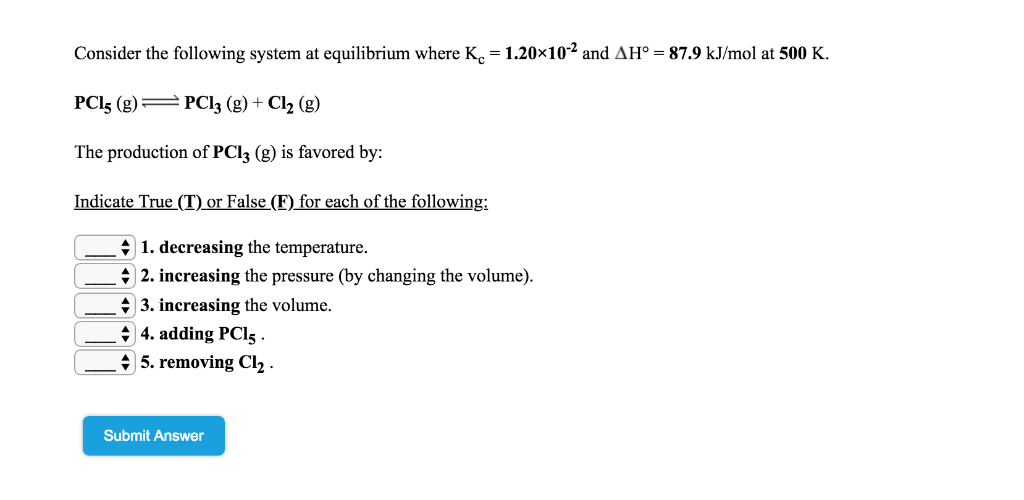 Solved Consider The Following System At Equilibrium Where Chegg