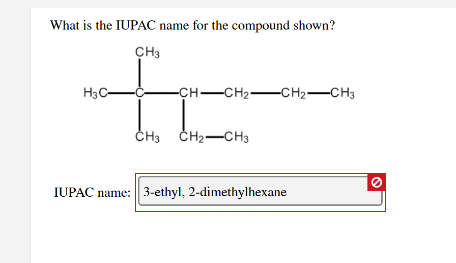 Solved What Is The Iupac Name For The Compound Shown Ch Chegg