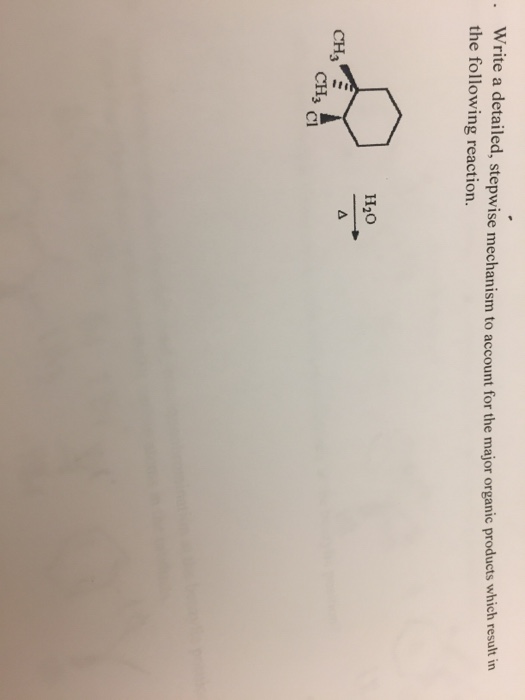 Solved Write A Detailed Stepwise Mechanism To Account For Chegg