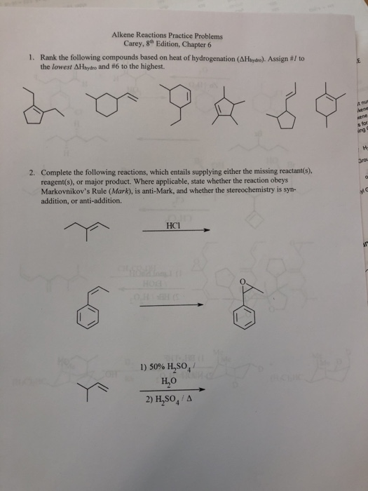 Solved Alkene Reactions Practice Problems Carey 8h Edition Chegg