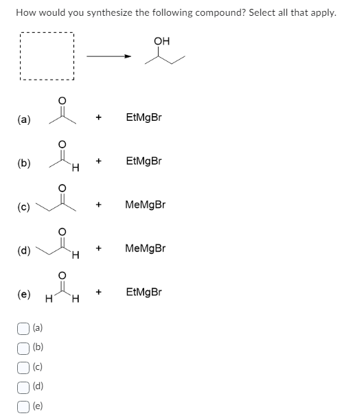 Solved How Would You Synthesize The Following Compound Chegg