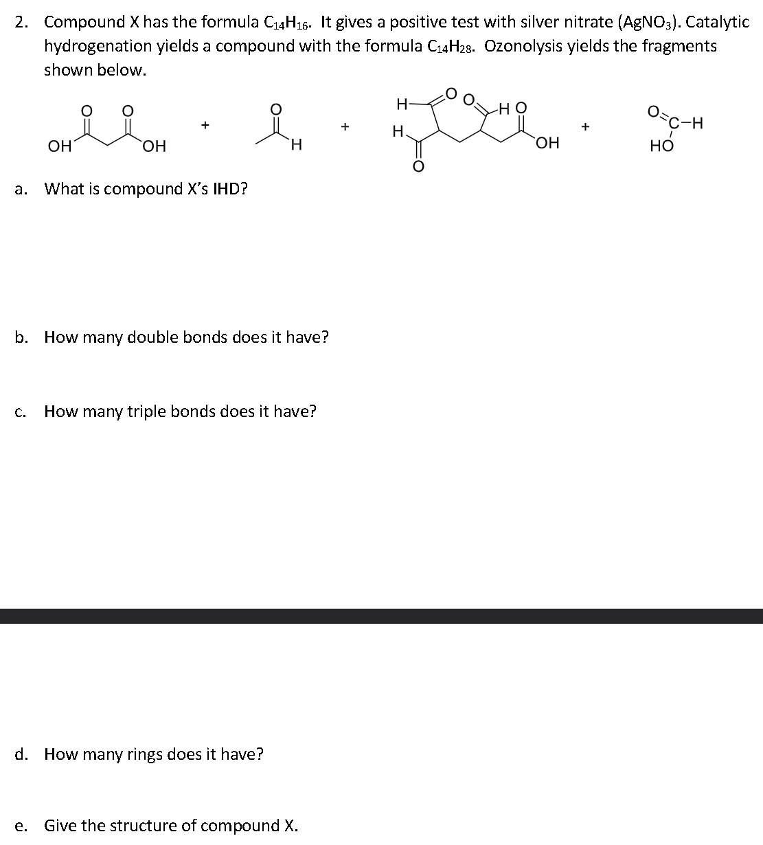 Solved Compound X Has The Formula C H It Gives A Chegg