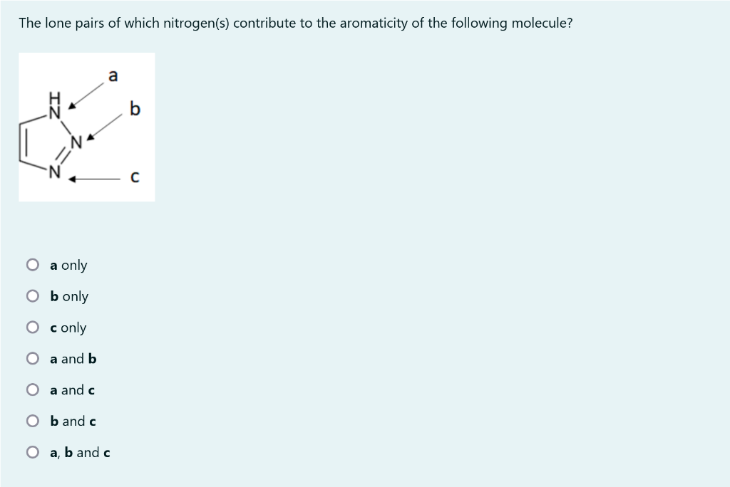 Solved The Lone Pairs Of Which Heteroatoms S Contribute To Chegg