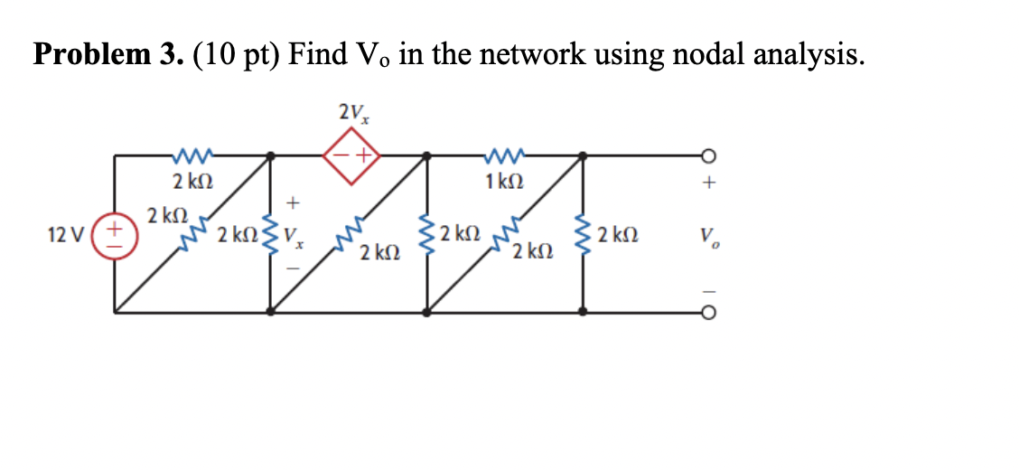 Solved Problem Pt Find Vo In The Network Using Nodal Chegg